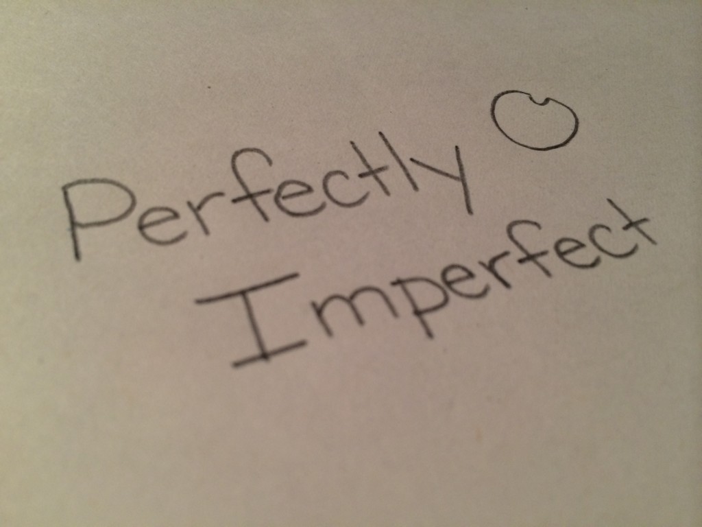 perfectly imperfect