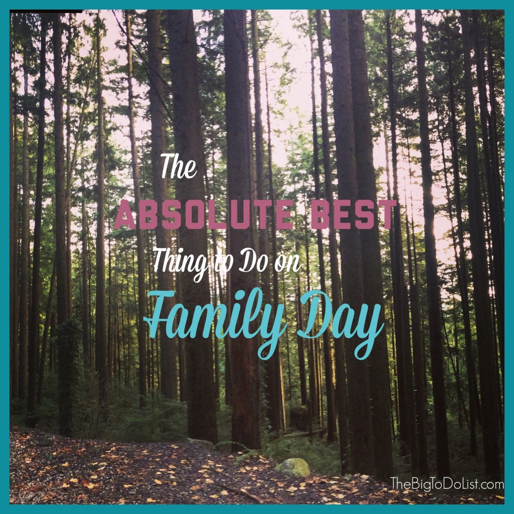to do on family day