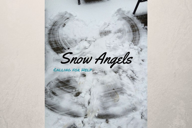 snow angels calling for help