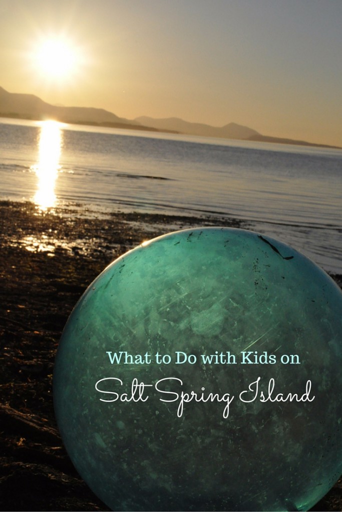 Fun Things to Do on Salt Spring Island with Kids