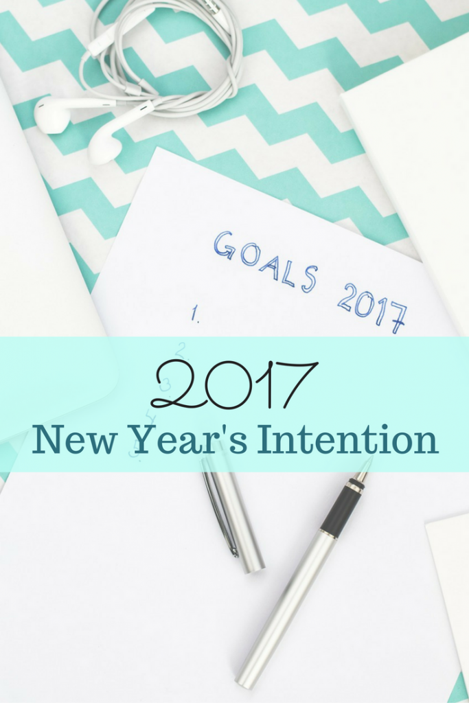 My New Year Resolution - A one-word intention for 2017